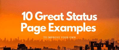 Odown Blog | 10 Great Status Page Examples to Improve Your Own