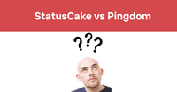 What is StatusCake? Comparing it with Pingdom for the Better Website Monitoring Solution