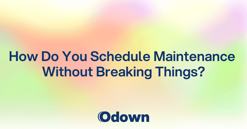 How to Manage Planned Downtime
