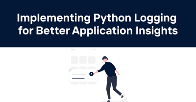 Odown Blog | Implementing Python Logging for Better Application Insights
