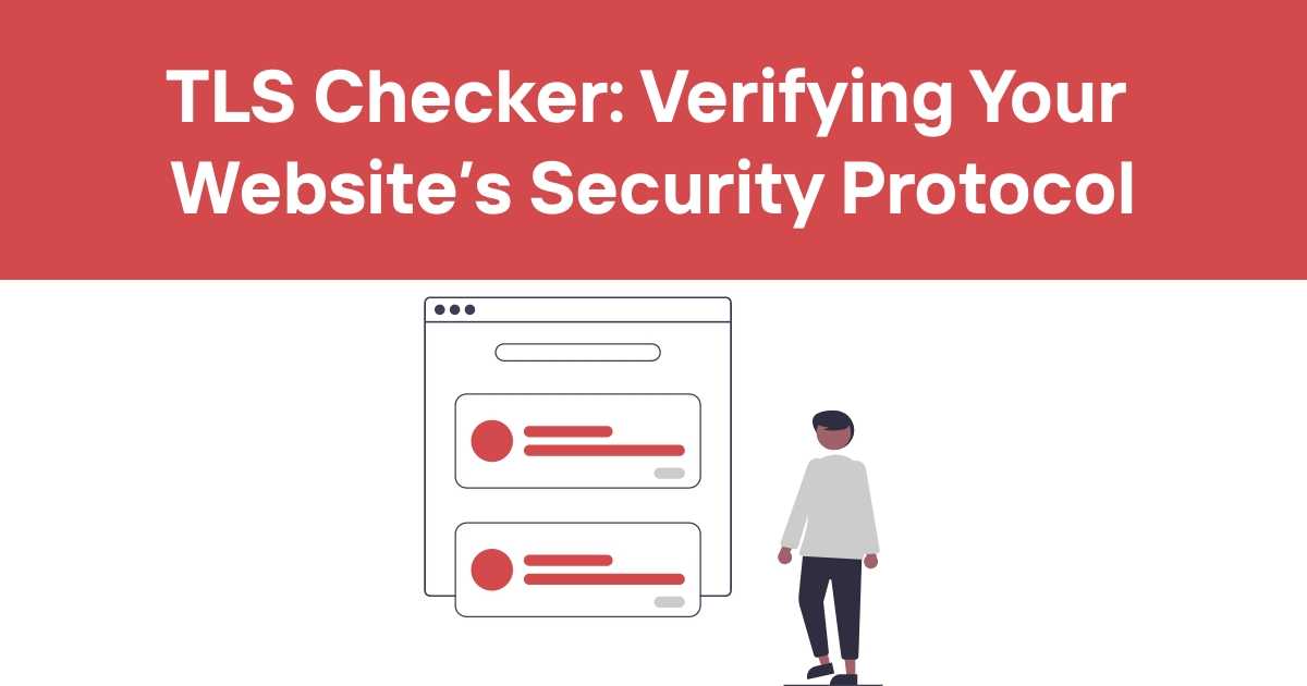 Odown Blog | TLS Checker: Verifying Your Website’s Security Protocol