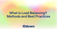 What is Load Balancing? Methods and Best Practices