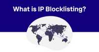 What is IP Blocklisting?