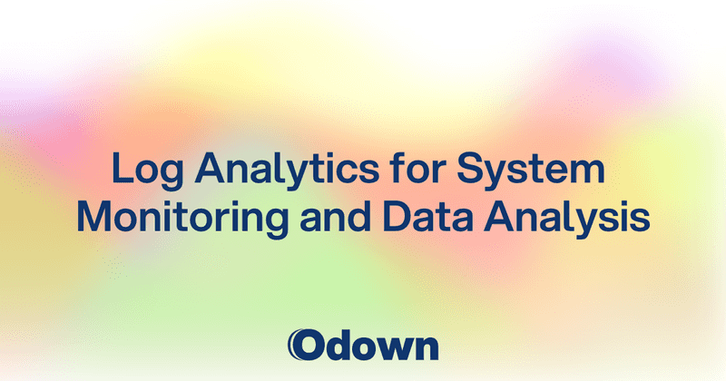 Log Analytics for System Monitoring and Data Analysis