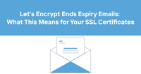 Let's Encrypt Ends Expiry Emails: What This Means for Your SSL Certificates